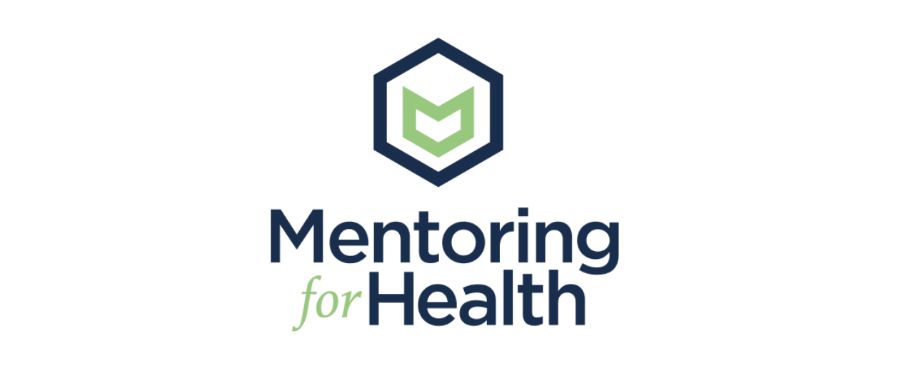 Mentoring for Health Mentoring for Health